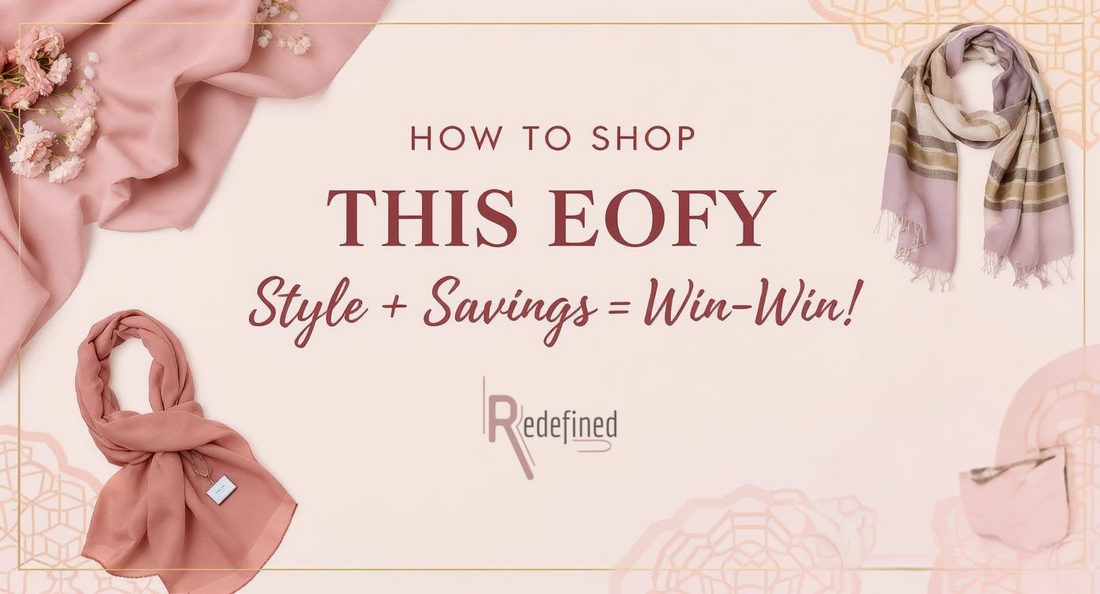 How to Shop Smart This EOFY: Style + Savings = Win-Win!