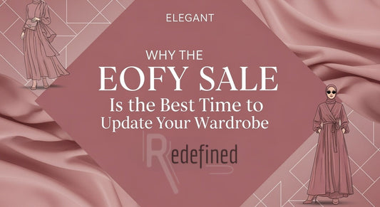 Why the EOFY Sale Is the Best Time to Update Your Wardrobe